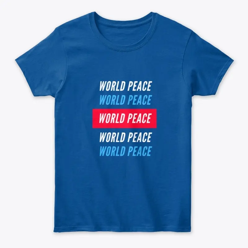 World Peace T-Shirt